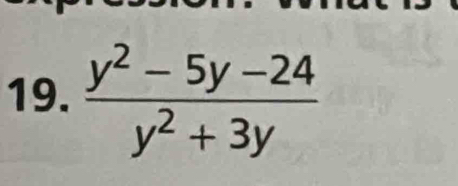  (y^2-5y-24)/y^2+3y 