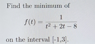 Find the minimum of
on the interval [-1,3].