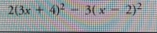 2(3x+4)^2-3(x-2)^2
