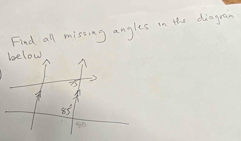 Find all missing angles in the diagran