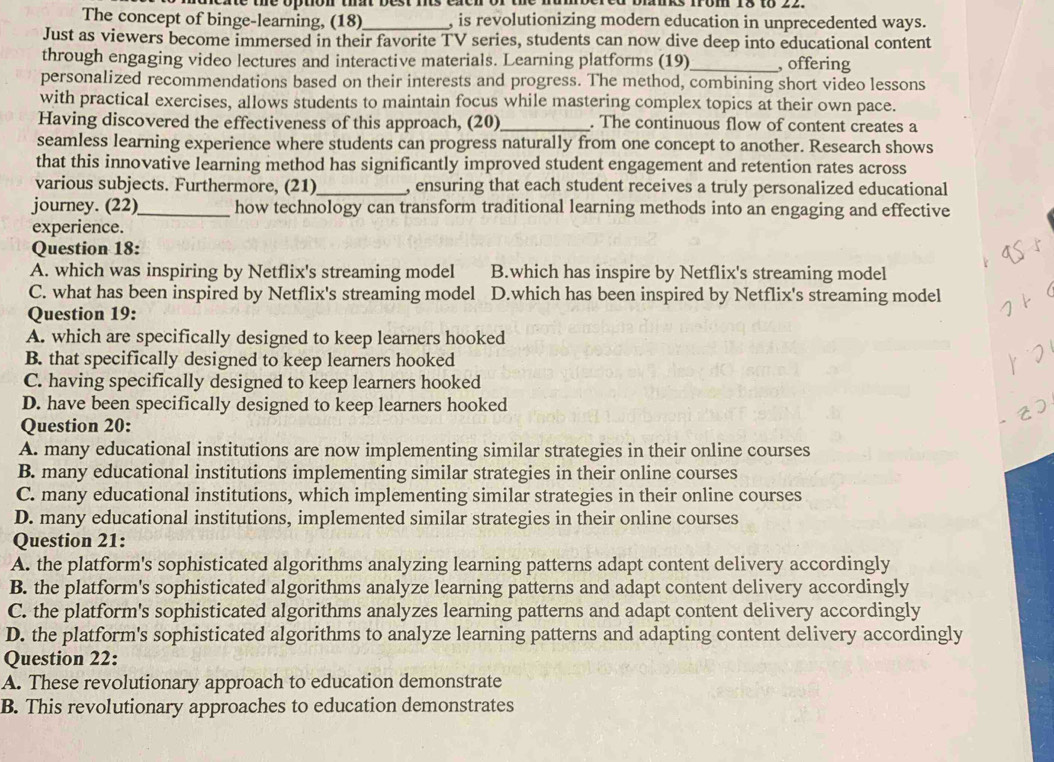 Solved: The concept of binge-learning, (18)_ , is revolutionizing ...