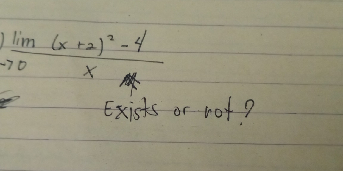 lim _to 0frac (x+2)^2-4x
Exists or not?