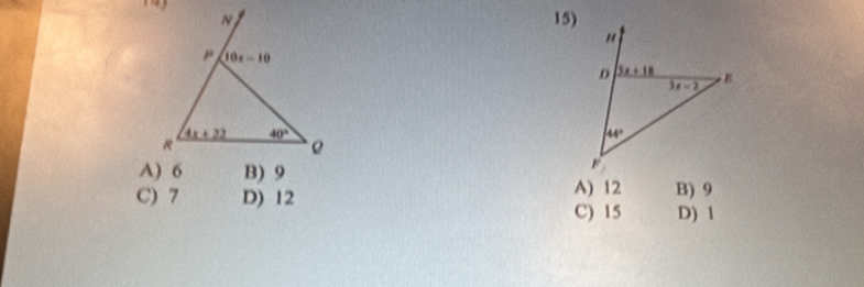 B) 9 A) 12 B) 9
C) 7 D) 12
C) 15 D) 1