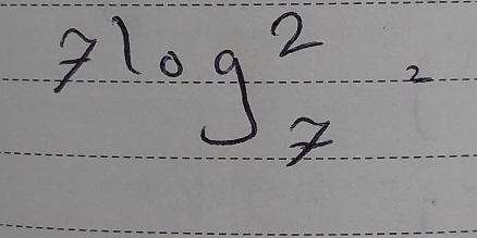 7log^2_7=