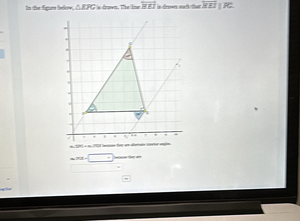 In the figure below, △ EFG is drawn. The line overline HEI s drawn suc flat overline BEI||overline FG.
m / BPC = m. 19H becanse they are alter
m∠ FGE=□ because they are
□  □ /□  
Cg Cuạ