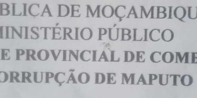 BLICA DE MOÇAMBIQU 
IINISTÉRIO PÚBLICO 
E PROVINCIAL DE COME 
ORRUPÇÃO DE MAPUTO