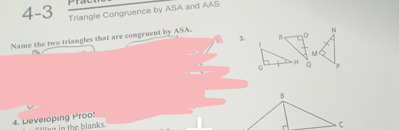 Solved: 4-3 Triangle Congruence by ASA and AAS 3. Name the two ...