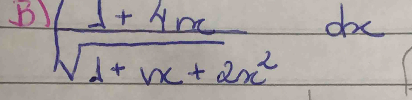 ∈t  (1+4x)/sqrt(1+x+2x^2) dx