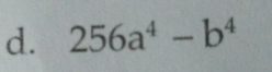 256a^4-b^4