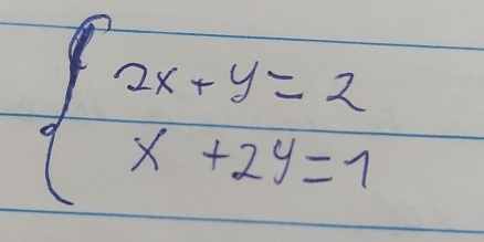 beginarrayl 2x+y=2 x+2y=1endarray.