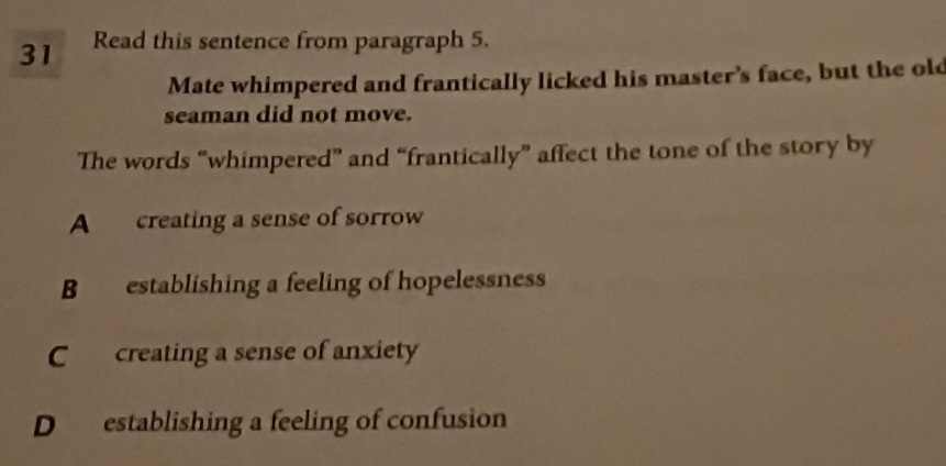 Solved: Read this sentence from paragraph 5. Mate whimpered and ...