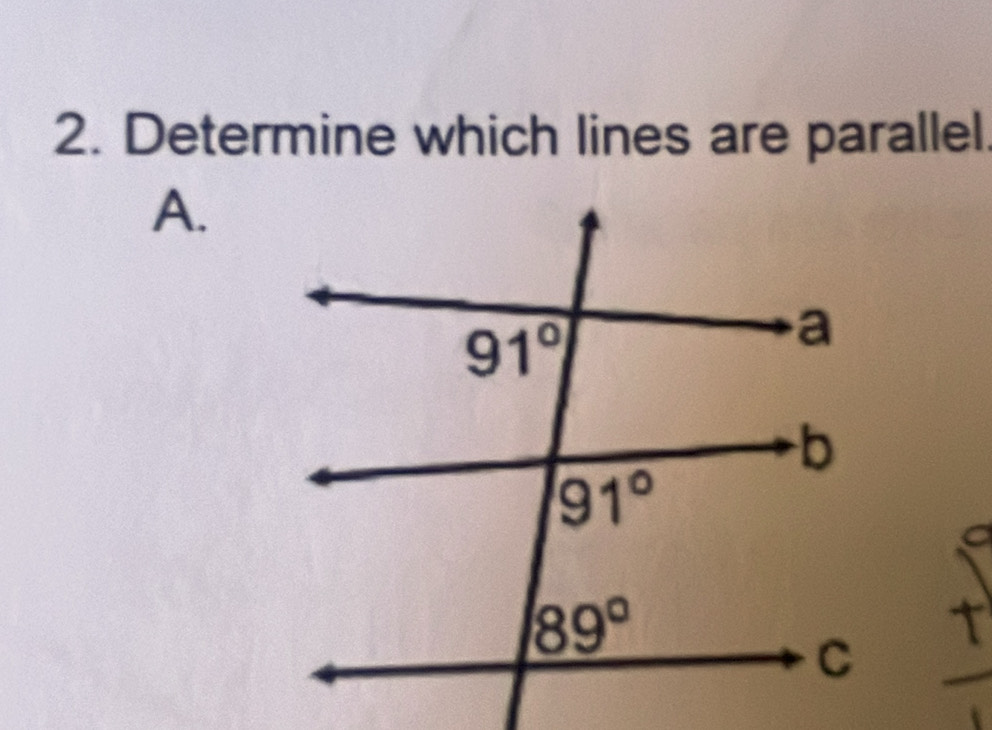 Determine which lines are parallel
A.