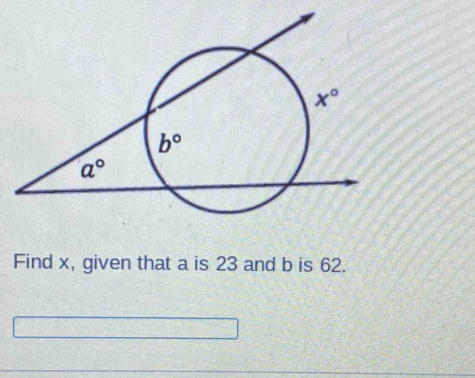 Find x, given that a is 23 and b is 62.