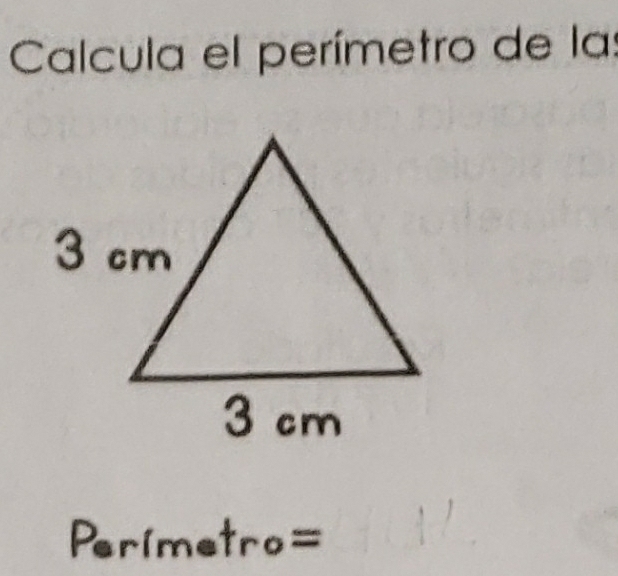 Calcula el perímetro de las 
Perimetro=