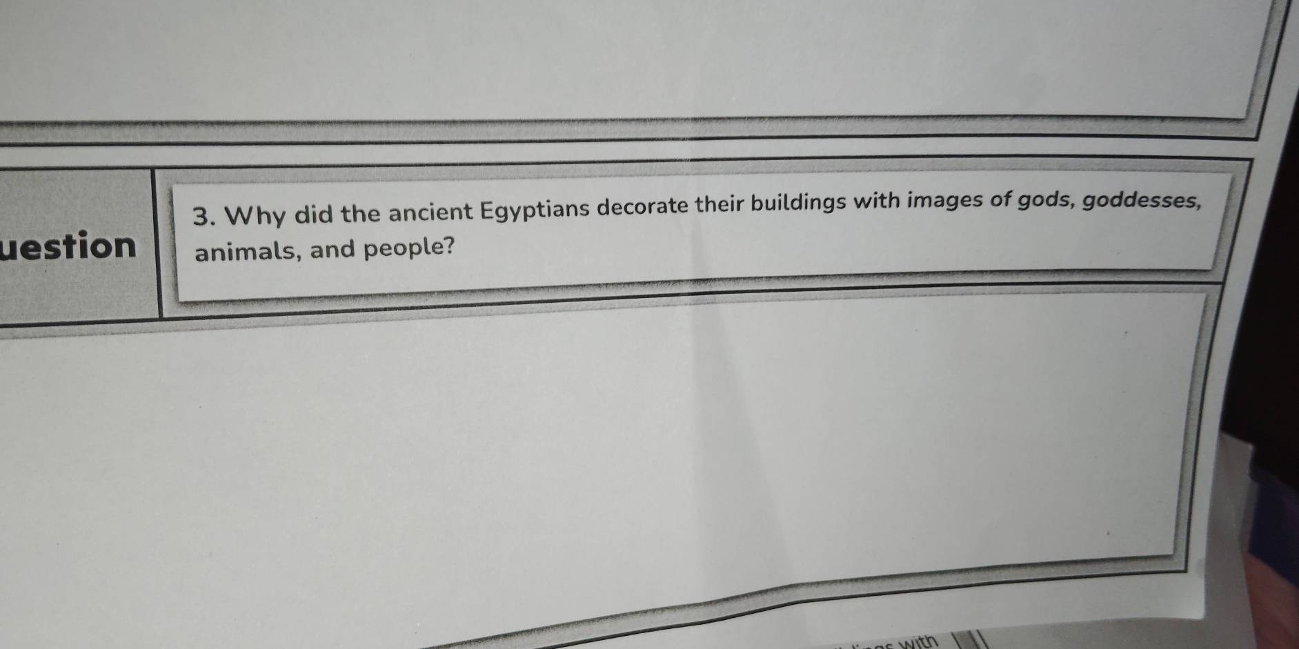 Why did the ancient Egyptians decorate their buildings with images of gods, goddesses, 
uestion animals, and people?