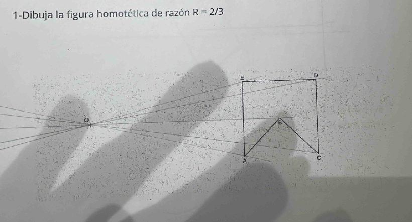 1-Dibuja la figura homotética de razón R=2/3
0