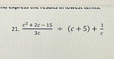  (c^2+2c-15)/3c / (c+5)+ 1/c 