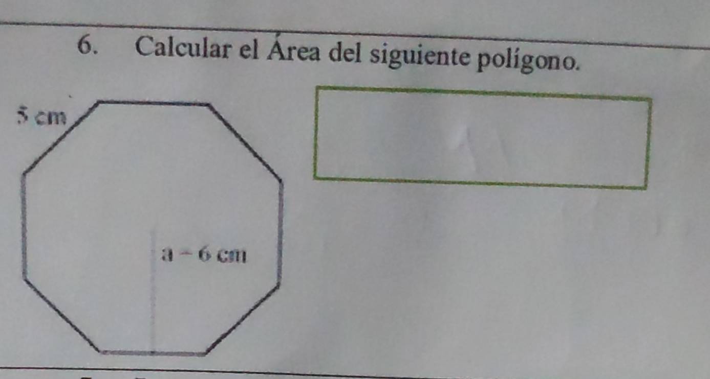 Calcular el Área del siguiente polígono.