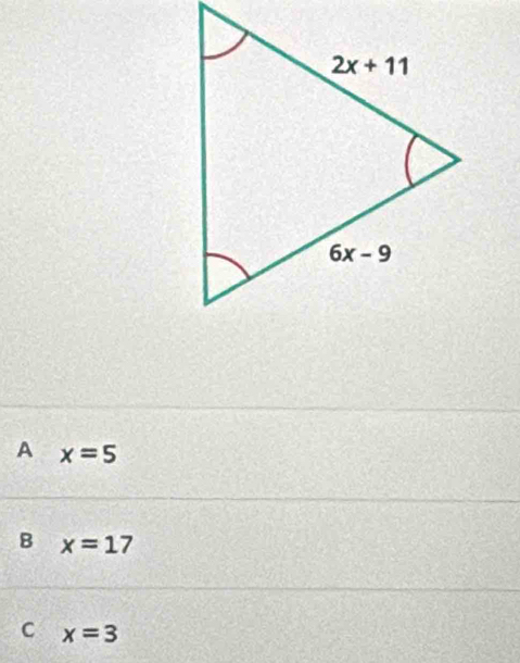 A x=5
B x=17
C x=3