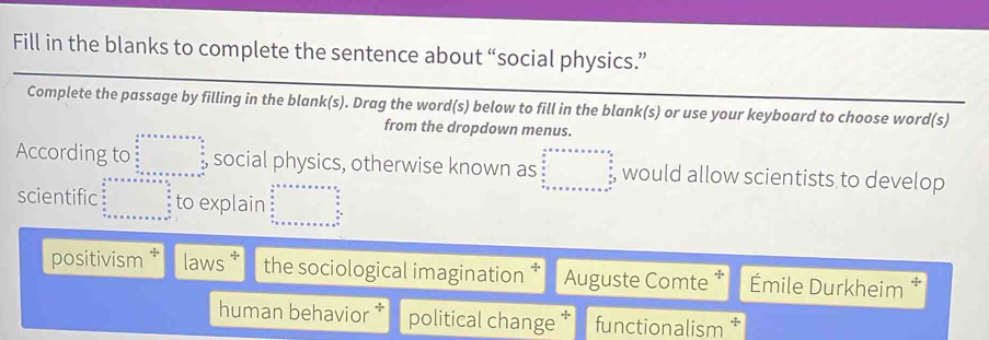 Solved: Fill in the blanks to complete the sentence about “social ...