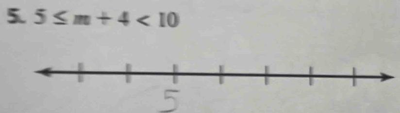 5≤ m+4<10</tex>