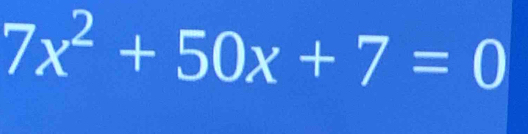 7x^2+50x+7=0