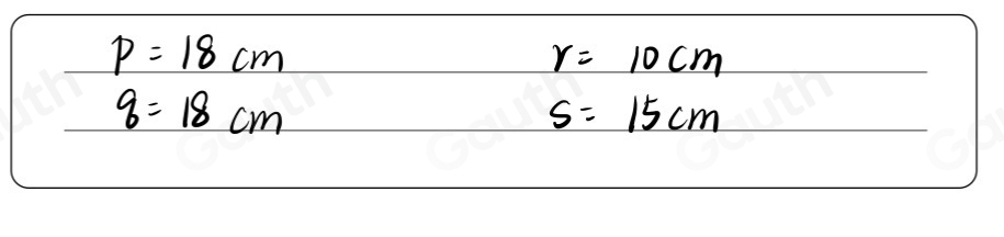 P=18cm
r=10cm
8=18cm
s=15cm