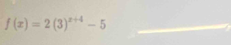 f(x)=2(3)^x+4-5 _