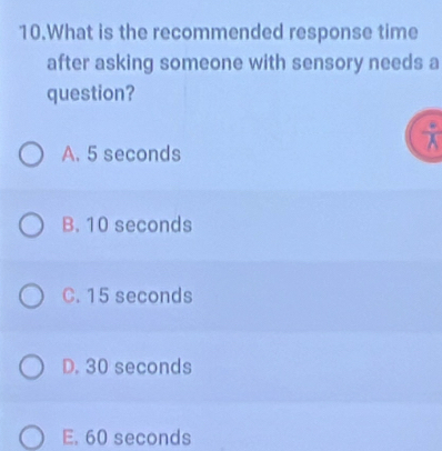 Solved: What is the recommended response time after asking someone with ...