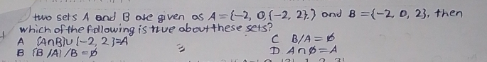 and = -2,0,2 , then
C
D