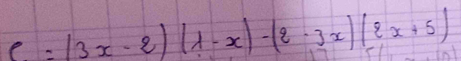 C=(3x-2)(lambda -x)-(2· 3x)(2x+5)