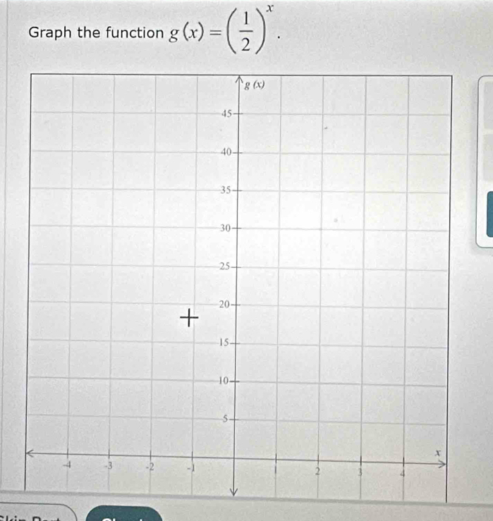 Graph the function g(x)=( 1/2 )^x.