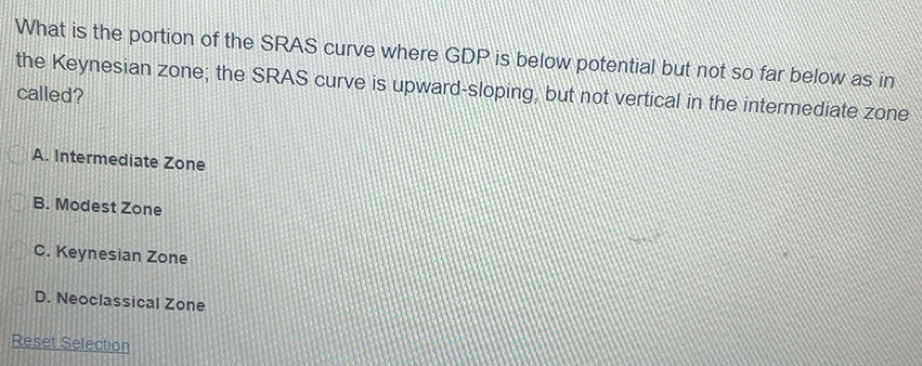 Solved: What is the portion of the SRAS curve where GDP is below ...