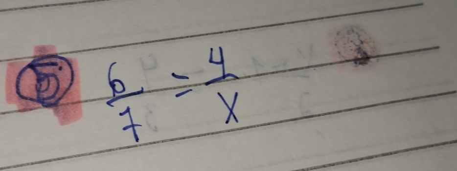  6/7 = 4/x 