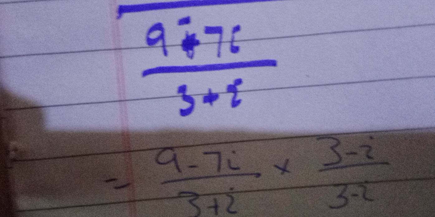  (9+76)/3+2 
= (9-7i)/3+i *  (3-i)/3-i 