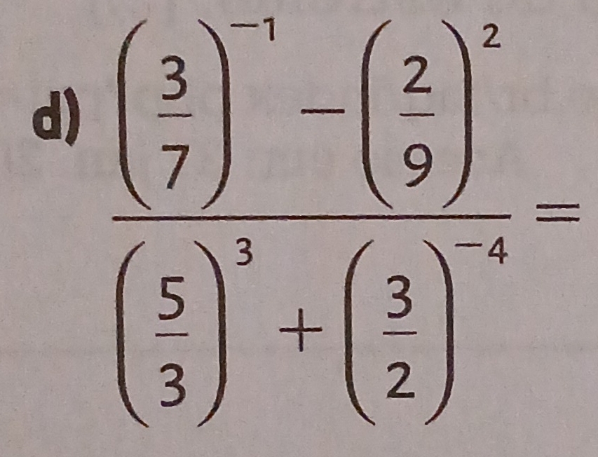 frac beginpmatrix  3/7 end(pmatrix)^(-3)-beginpmatrix z 9end(pmatrix)^2beginpmatrix 5 1end(pmatrix)^(-1)+beginpmatrix 2 2end(pmatrix)^(-1)