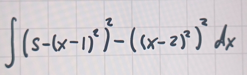 ∈t (5-(x-1)^2)^2-((x-2)^2)^2dx