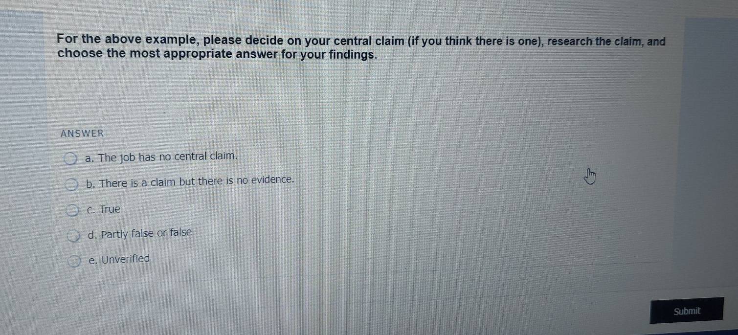 Solved: For the above example, please decide on your central claim (if ...