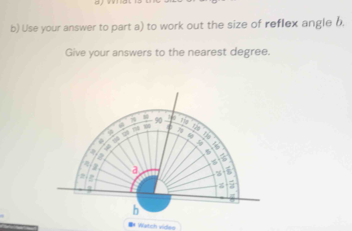 Solved: a b) Use your answer to part a) to work out the size of reflex ...