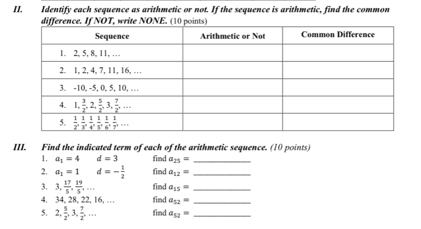 Solved: Identify each sequence as arithmetic or not. If the sequence is ...