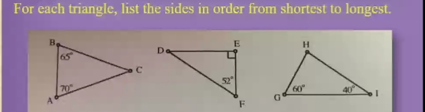 For each triangle, list the sides in order from shortest to longest.