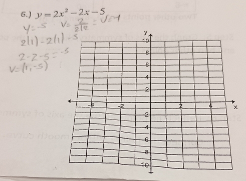 6.) y=2x^2-2x-5