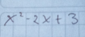 x^2-2x+3