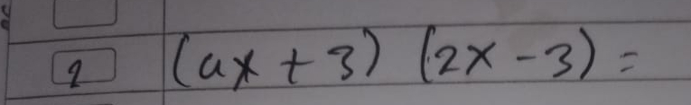 9 (4x+3)(2x-3)=