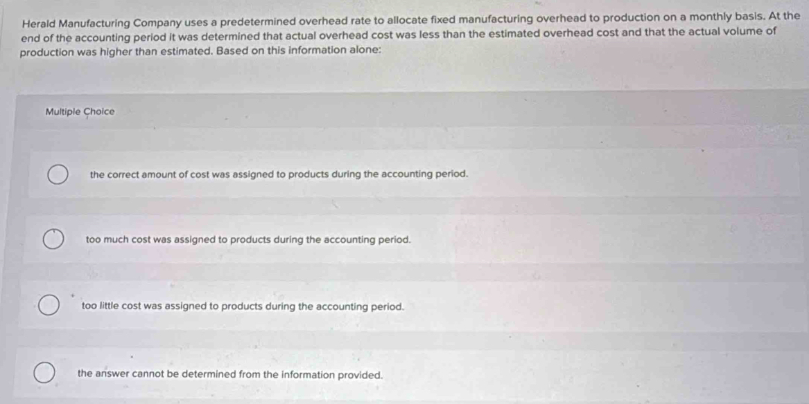 Solved: Herald Manufacturing Company uses a predetermined overhead rate ...