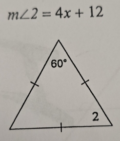 m∠ 2=4x+12