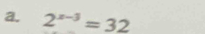 2^(x-3)=3_ 2