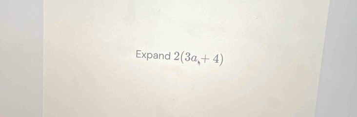 Expand 2(3a+4endpmatrix +4)