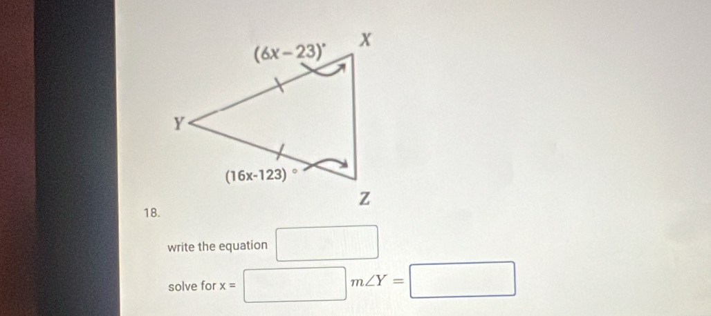 write the equation □
solve for x= □ m∠ Y=□