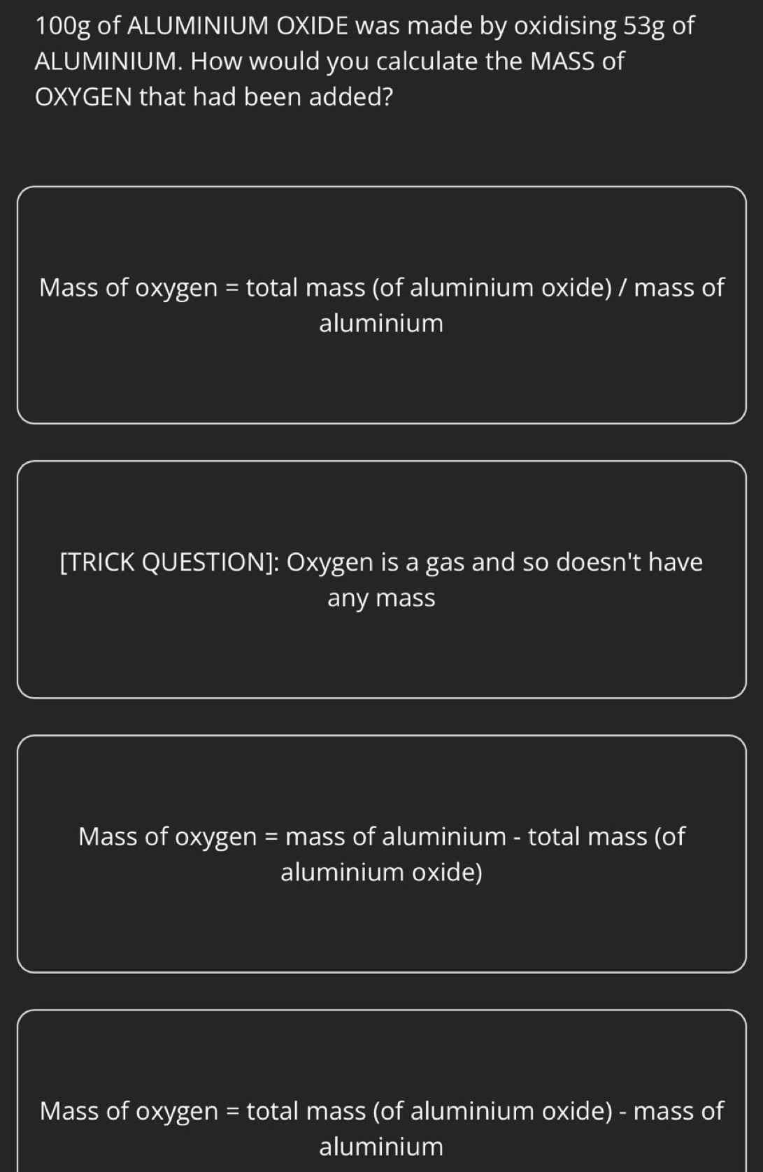 Solved: 100g of ALUMINIUM OXIDE was made by oxidising 53g of ALUMINIUM ...